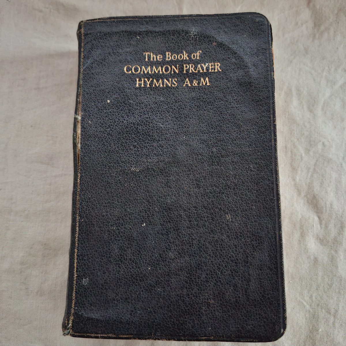 The Book of Common Prayer Hymns A and M  Circa 1943