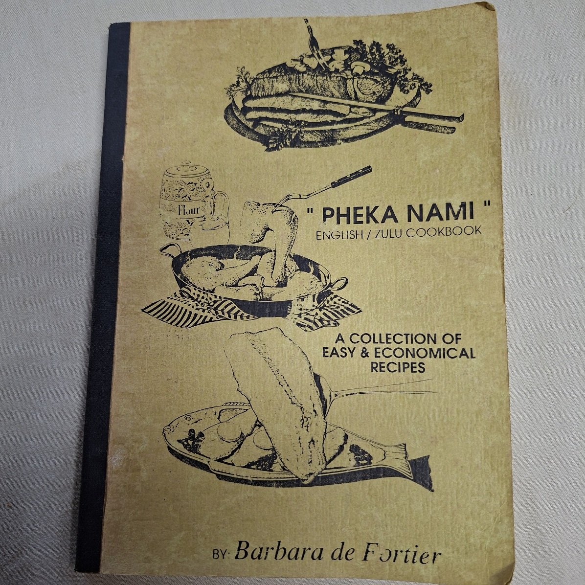 Cook Book English/Zulu "Pheka Nami" Vintage publication.