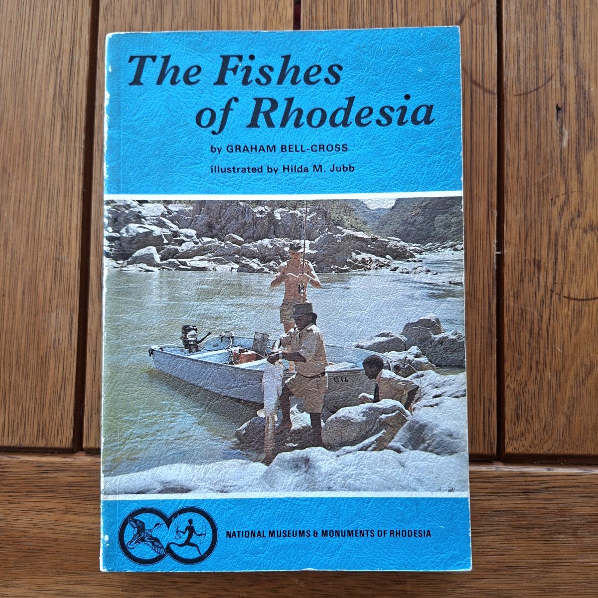 The fishes of Rhodesia - soft cover Graham Bell-Cross - Published by Trustees Nat Museums Rhodesia