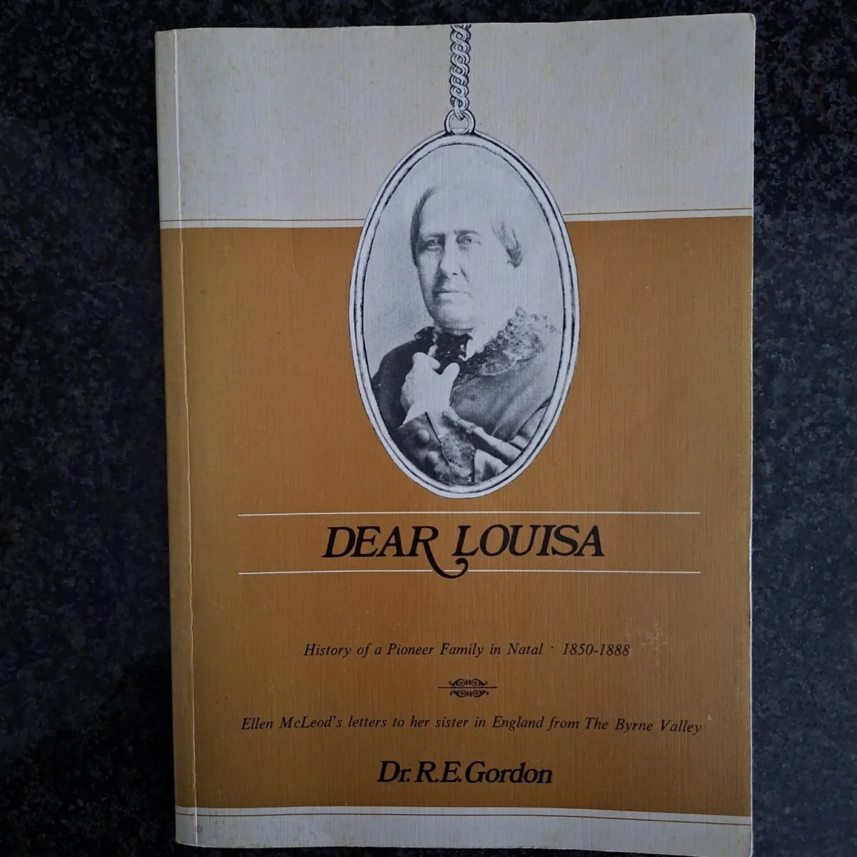 Dear Louisa Dr R E Gordon